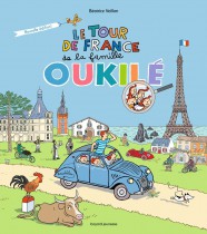 Le tour de France de la famille Oukilé